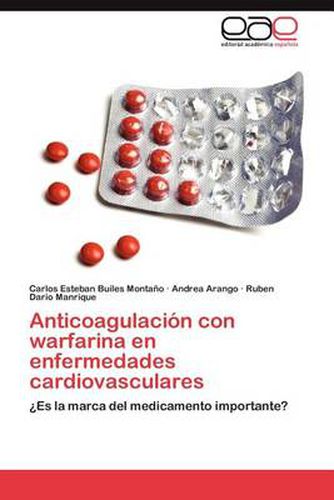 Cover image for Anticoagulacion Con Warfarina En Enfermedades Cardiovasculares