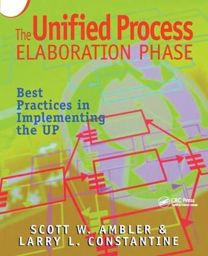 Cover image for The Unified Process Elaboration Phase: Best Practices in Implementing the UP