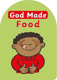 Cover image for God Made Food