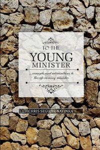 Cover image for To the Young Minister