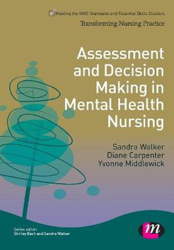 Cover image for Assessment and Decision Making in Mental Health Nursing