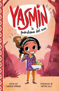 Cover image for Yasmin, la Guardiana del Zoo