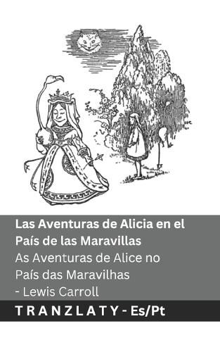 Cover image for Las Aventuras de Alicia en el Pais de las Maravillas / As Aventuras de Alice no Pais das Maravilhas