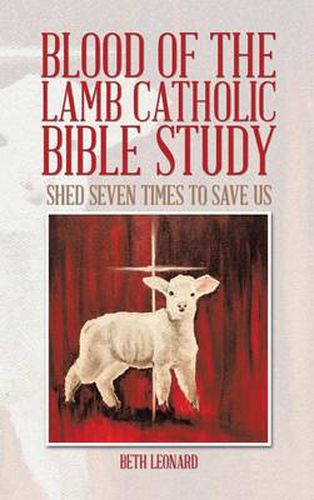Cover image for Blood of the Lamb Catholic Bible Study