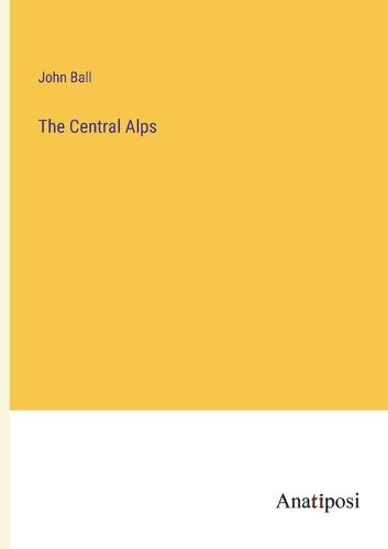 Cover image for The Central Alps