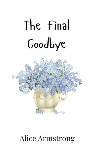 Cover image for The Final Goodbye