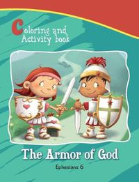 Cover image for Ephesians 6 Coloring and Activity Book: The Armor of God