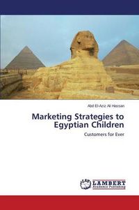 Cover image for Marketing Strategies to Egyptian Children