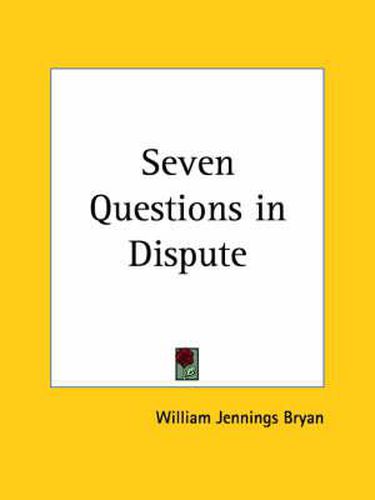 Cover image for Seven Questions in Dispute (1924)