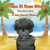 Cover image for Un Cane di Nome Mitzvah: A Dog Named Mitzvah