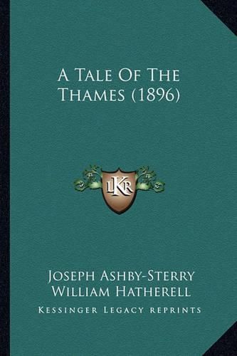 Cover image for A Tale of the Thames (1896)