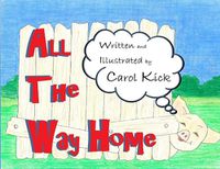 Cover image for All The Way Home