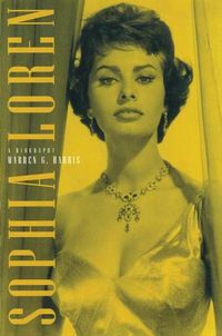 Cover image for Sophia Loren: A Biography