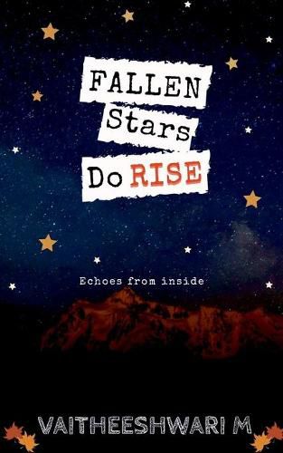 Cover image for Fallen Stars Do Rise: Echoes From Inside
