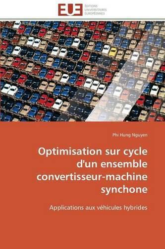 Cover image for Optimisation Sur Cycle d'Un Ensemble Convertisseur-Machine Synchone