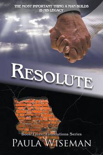 Cover image for Resolute: Book Three: Foundations Series