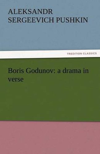 Cover image for Boris Godunov: A Drama in Verse