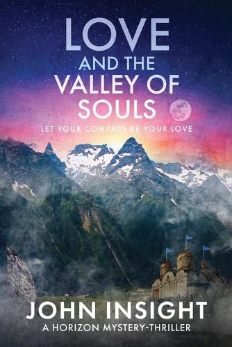 Cover image for Love and the Valley of Soul