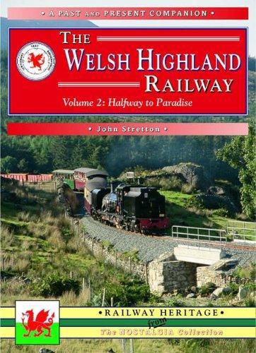 Cover image for The Welsh Highland Railway