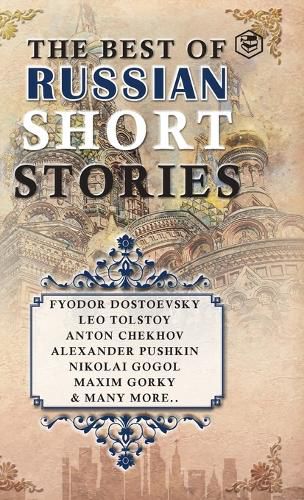 Cover image for The Best Of Russian Short Stories