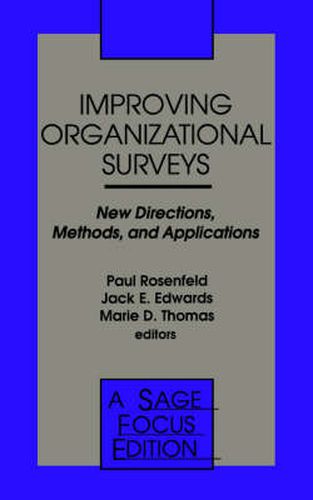 Cover image for Improving Organizational Surveys: New Directions, Methods, and Applications