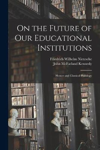 On the Future of Our Educational Institutions