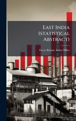 Cover image for East India (statistical Abstract)