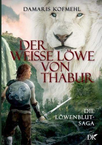 Cover image for Der weisse Loewe von Thabur
