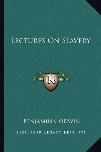 Lectures on Slavery