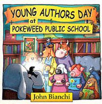 Cover image for Young Authors Day at Pokeweed Public School