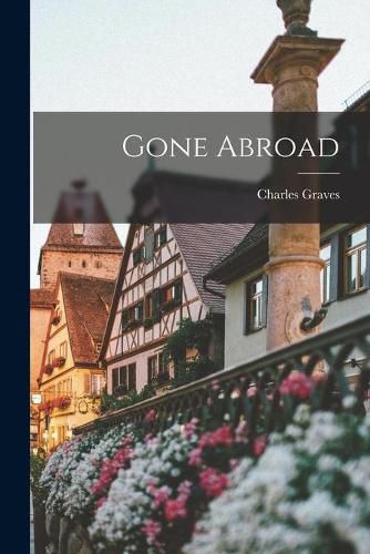 Cover image for Gone Abroad