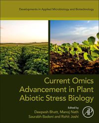 Cover image for Current Omics Advancement in Plant Abiotic Stress Biology