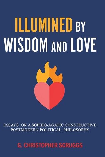 Cover image for Illumined by Wisdom and Love