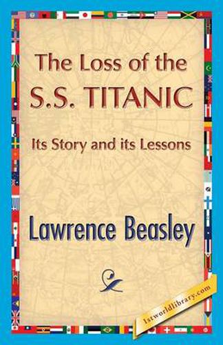 Cover image for The Loss of the SS. Titanic