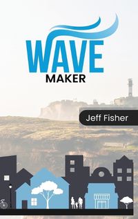 Cover image for Wave Maker