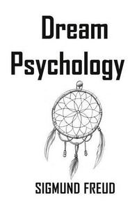 Cover image for Dream Psychology