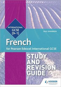 Cover image for Pearson Edexcel International GCSE French Study and Revision Guide