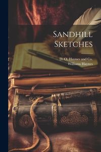 Cover image for Sandhill Sketches