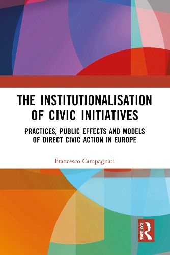 Cover image for The Institutionalisation of Civic Initiatives