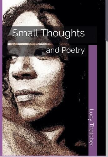 Cover image for Small Thoughts: and Poetry