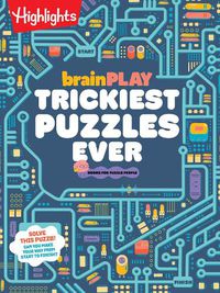 Cover image for brainPLAY Trickiest Puzzles Ever