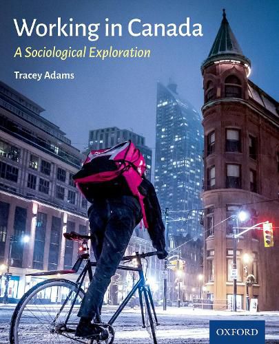 Cover image for Working in Canada: A Sociological Exploration