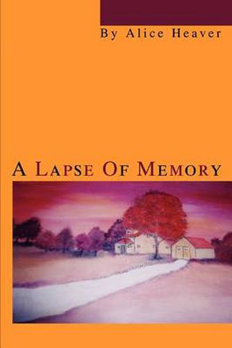 Cover image for A Lapse Of Memory
