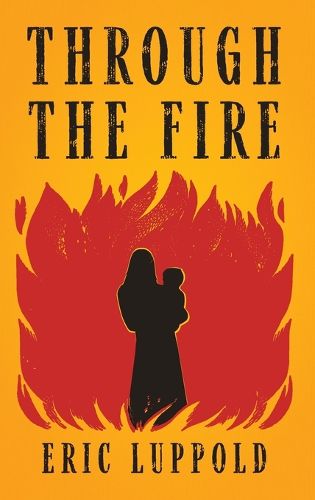 Cover image for Through the Fire