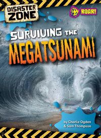 Cover image for Surviving the Megatsunami