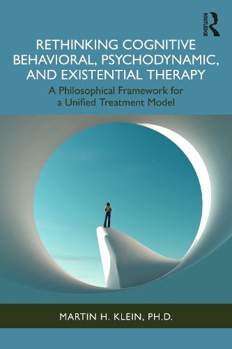 Cover image for Rethinking Cognitive Behavioral, Psychodynamic, and Existential Therapy