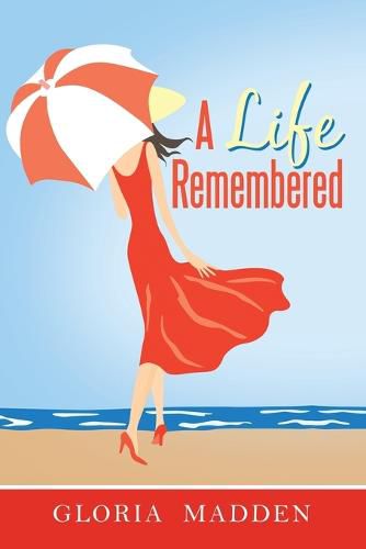 Cover image for A Life Remembered