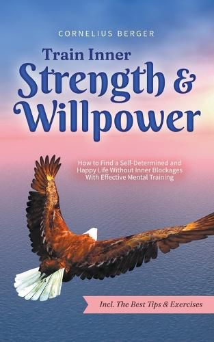 Cover image for Train Inner Strength & Willpower