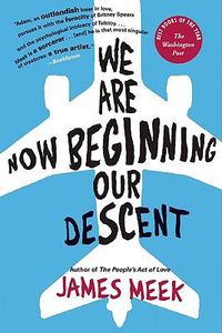 Cover image for We Are Now Beginning Our Descent