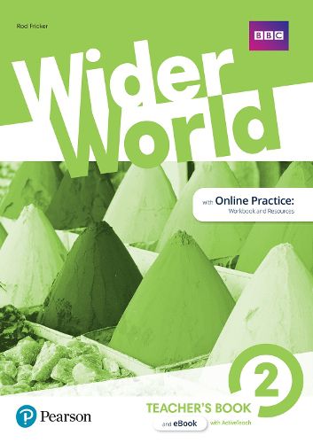 Cover image for Wider World 2 Teacher's Book with MyEnglishLab & Online Extra Homework + DVD-ROM Pack